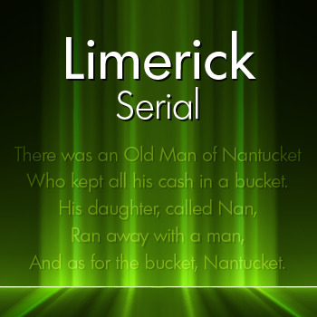 Limerick+Serial